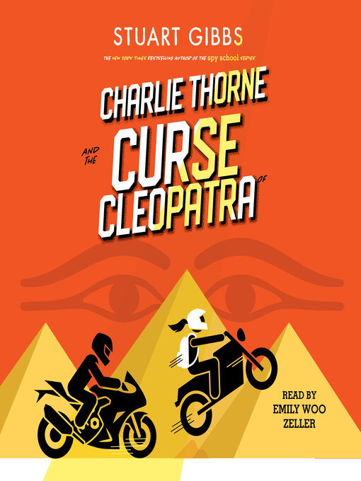 Title details for Charlie Thorne and the Curse of Cleopatra by Stuart Gibbs - Wait list